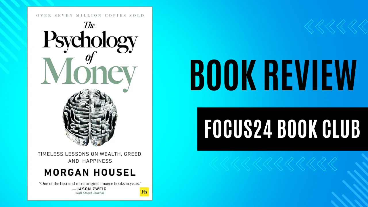 Book Review The Psychology of Money by Morgan Housel