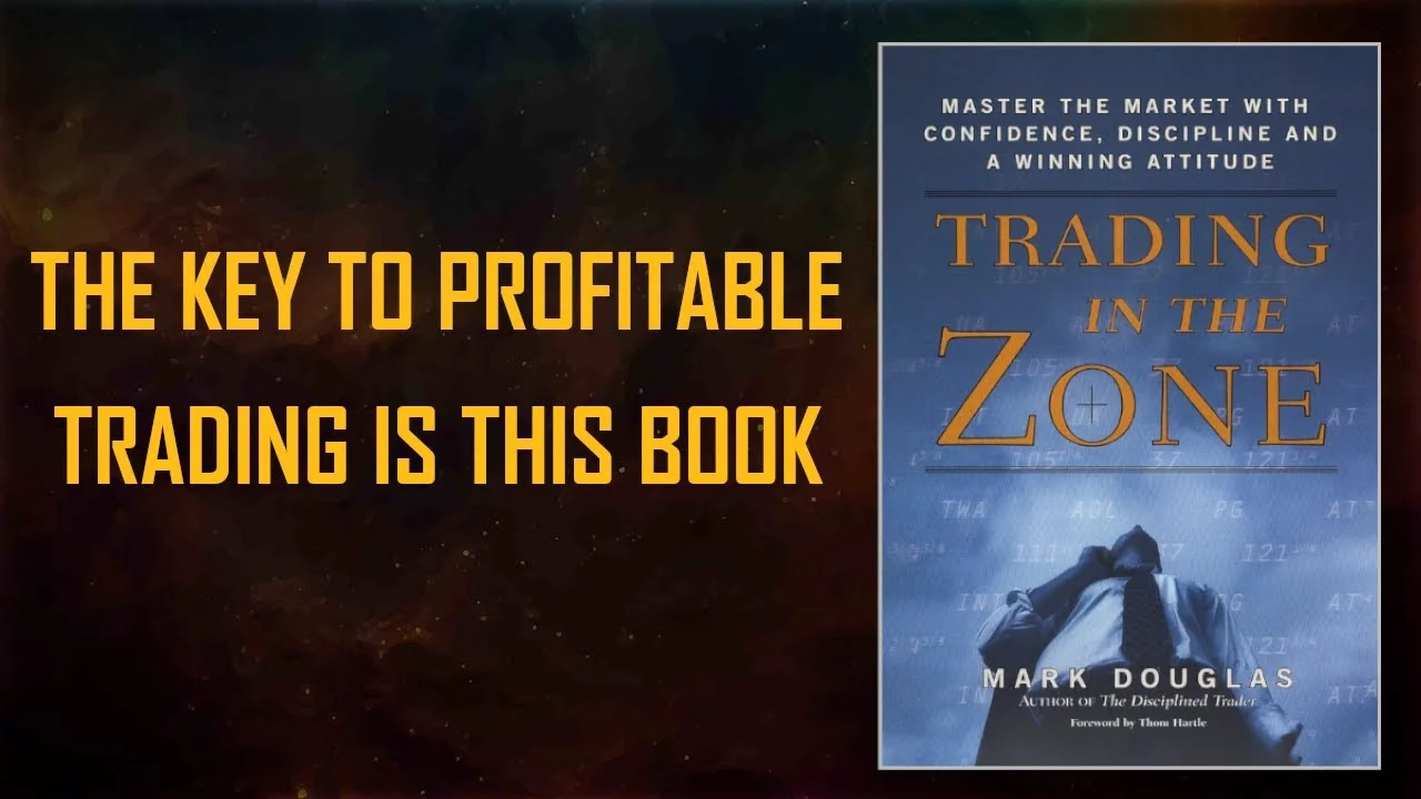 Book Review 'Trading in the zone' by Mark Douglas - Focus24 book club
