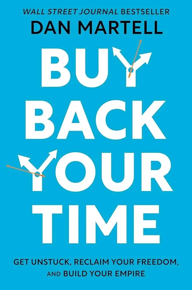 Book Cover, Buy Back your Time by Dan Martell